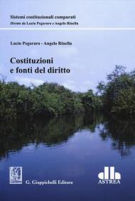 Costituzioni e fonti del diritto