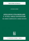 Operazioni straordinarie e tutela degli investitori. Tra rimedi compensativi e rimedi ostativi