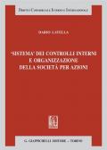 Sistema dei controlli interni e organizzazione delle società per azioni