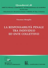 La responsabilità penale tra individuo ed ente collettivo