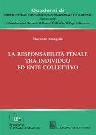 La responsabilità penale tra individuo ed ente collettivo