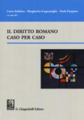 Il diritto romano caso per caso