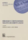 Ebraismo e cristianesimo nell'età dei diritti umani