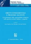 Diritti fondamentali e processo all'ente. L'accertamento della responsabilità d'impresa nella giustizia penale italiana e spagnola