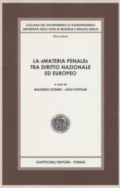 La «materia penale» tra diritto nazionale ed europeo