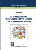 La competitività delle filiere agroalimentari in Campania. Verso un'ottica sistemica di sostenibilità