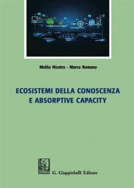 Ecosistemi della conoscenza e absorptive capacity