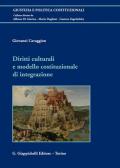 Diritti culturali e modello costituzionale di integrazione