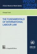 The foundamentals of international labor law
