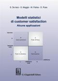 Modelli statistici di customer satisfaction. Alcune applicazioni