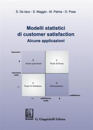 Modelli statistici di customer satisfaction. Alcune applicazioni