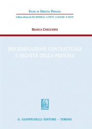 Discriminazione contrattuale e dignità della persona