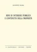 Beni di interesse pubblico e contenuto della proprietà