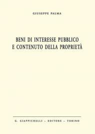 Beni di interesse pubblico e contenuto della proprietà