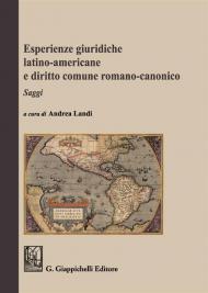 Esperienze giuridiche latino-americane e diritto comune romanico-canonico