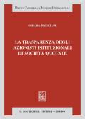 La trasparenza degli azionisti istituzionali di società quotate