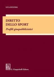 Diritto dello sport. Profili giuspubblicistici