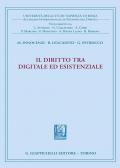 Il diritto tra digitale ed esistenziale