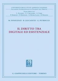 Il diritto tra digitale ed esistenziale