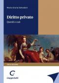 Diritto privato. Quesiti e casi