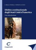 Diritto costituzionale degli Stati Uniti d'America. Una introduzione