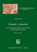 Libertà e autorità. La classificazione delle forme di Stato e delle forme di governo