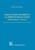 Dallo Stato di diritto al diritto dello Stato. Giusformalismo e fascismo