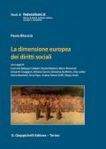 La dimensione europea dei diritti sociali