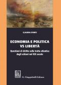 Economia e politica vs libertà. Questioni di diritto sulla tratta atlantica degli schiavi nel XIX secolo