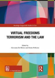 Virtual freedoms. Terrorism and the law