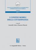 I confini mobili della cittadinanza