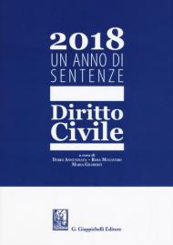 2018. Un anno di sentenze. Dritto civile