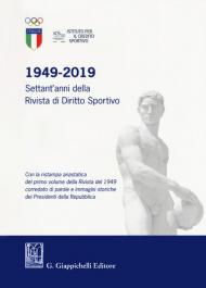 1949-2019. Settant'anni della Rivista di diritto sportivo