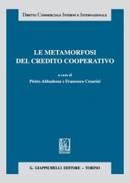 Le metamorfosi del credito cooperativo