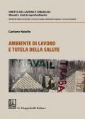 Ambiente di lavoro e tutela della salute