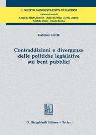 Contraddizioni e divergenze delle politiche legislative sui beni pubblici