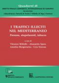I traffici illeciti nel Mediterraneo. Persone, stupefacenti, tabacco