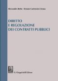 Diritto e regolazione dei contratti pubblici