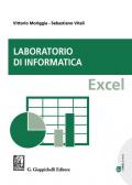 Laboratorio di informatica. Excel