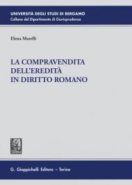 La compravendita dell'eredità in diritto romano