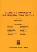 Fairness e innovazione nel mercato unico digitale