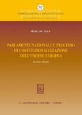 Parlamenti nazionali e processo di costituzionalizzazione dell'Unione europea
