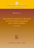 Parlamenti nazionali e processo di costituzionalizzazione dell'Unione europea