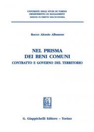 Nel prisma dei beni comuni. Contratto e governo del territorio