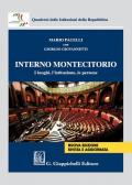 Interno Montecitorio. I luoghi, l'istituzione, le persone. Nuova ediz.