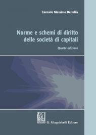 Norme e schemi di diritto delle società di capitali