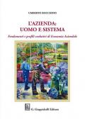 L' azienda: uomo e sistema