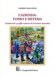 L' azienda: uomo e sistema