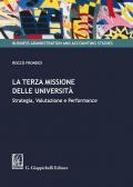 La terza missione delle Università. Strategia, valutazione e performance