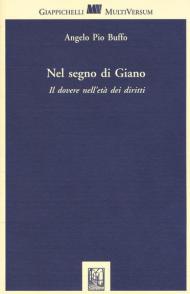 Nel segno di Giano. Il dovere nell'età dei diritti